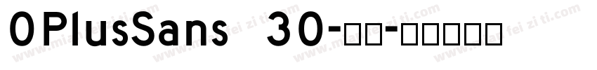 OPlusSans 30-粗体字体转换